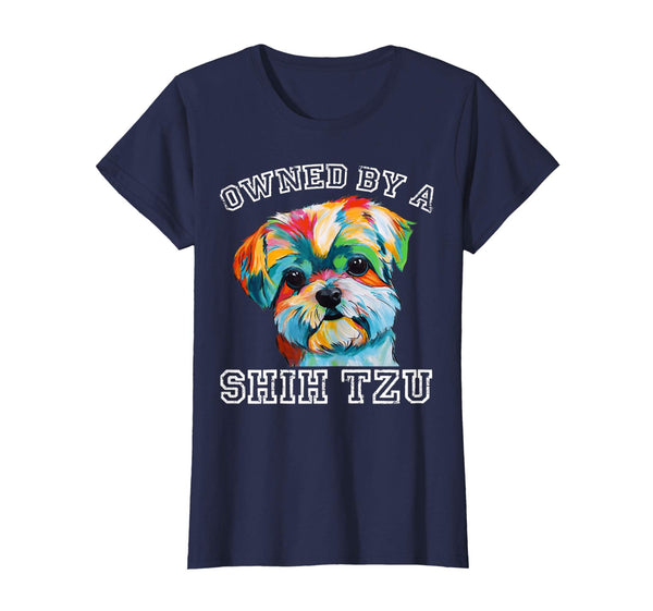 Owned By A Shih Tzu Tshirt Funny Dog Lover Gifts