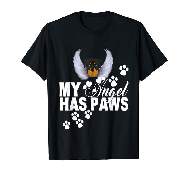 Rottweiler Dog Shirt My Angel Has Paws Love Memorial Mom Dad