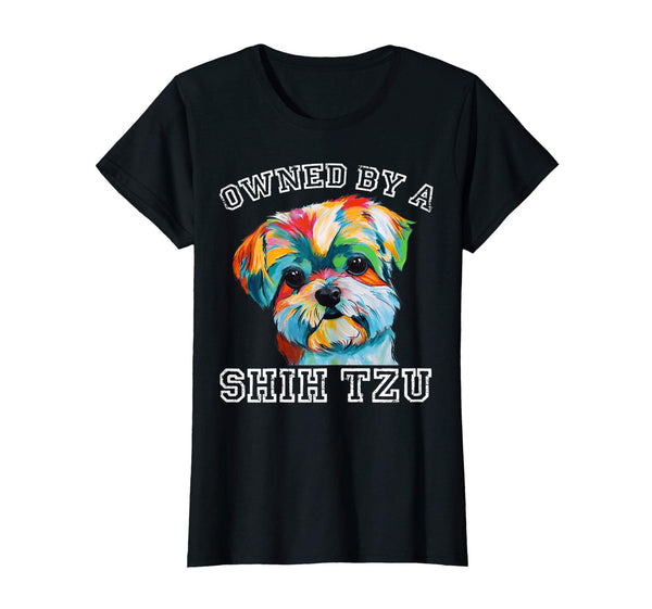 Owned By A Shih Tzu Tshirt Funny Dog Lover Gifts