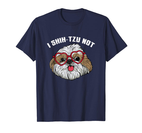 Funny I Shih-Tzu-Not t-shirt Graphic Dog Mommy Pet Dogs Girl