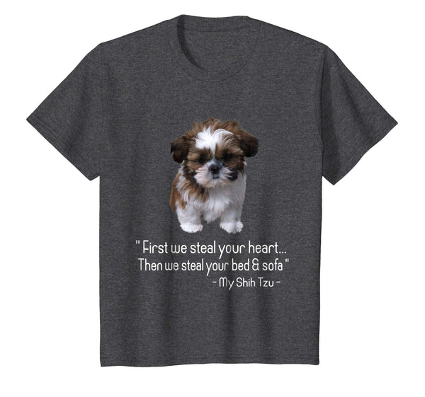 First we steal your heart, Shih Tzu Tshirt Love Gift