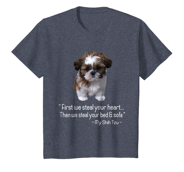 First we steal your heart, Shih Tzu Tshirt Love Gift