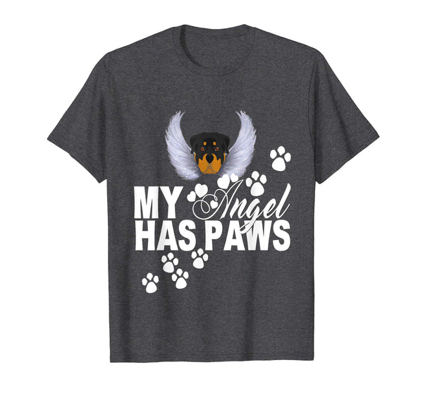 Rottweiler Dog Shirt My Angel Has Paws Love Memorial Mom Dad