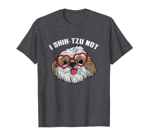 Funny I Shih-Tzu-Not t-shirt Graphic Dog Mommy Pet Dogs Girl