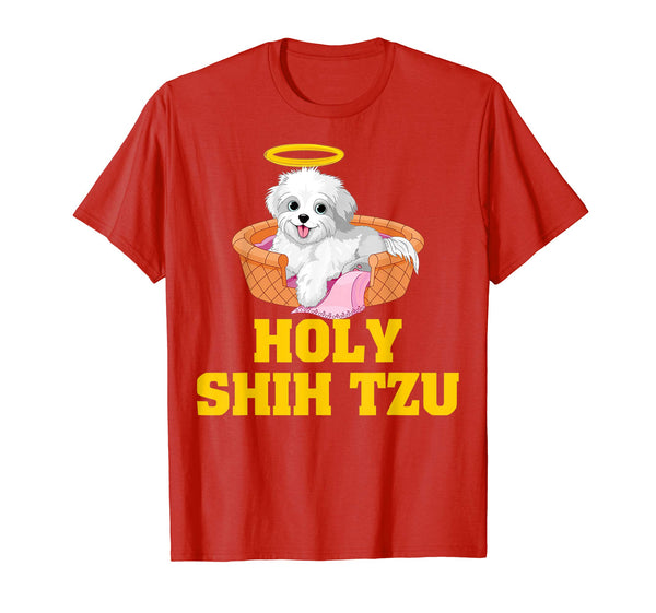 Holy Shih Tzu T Shirt Funny Dog Shitzu Shirts Gift