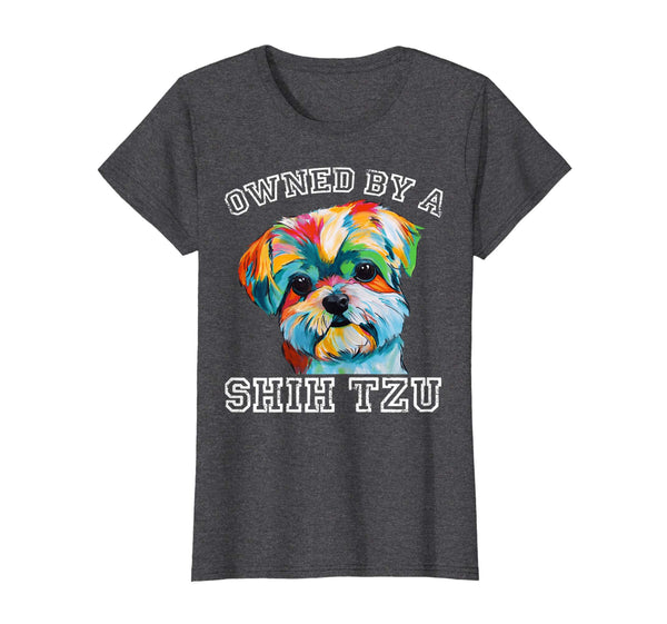 Owned By A Shih Tzu Tshirt Funny Dog Lover Gifts