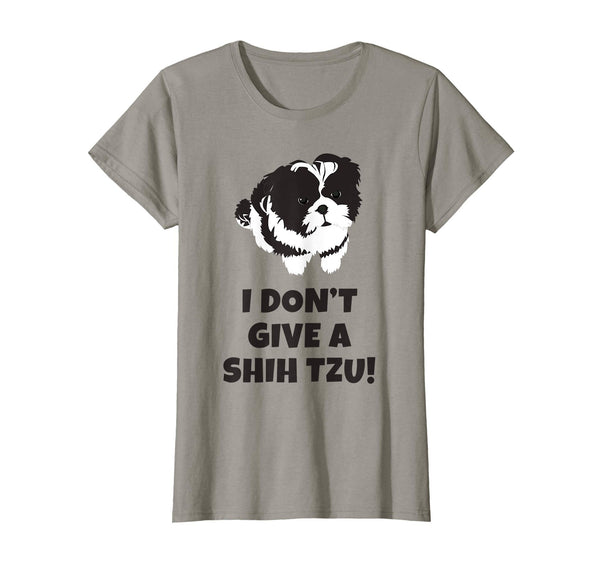 I Don't Give A Shih Tzu T-shirt