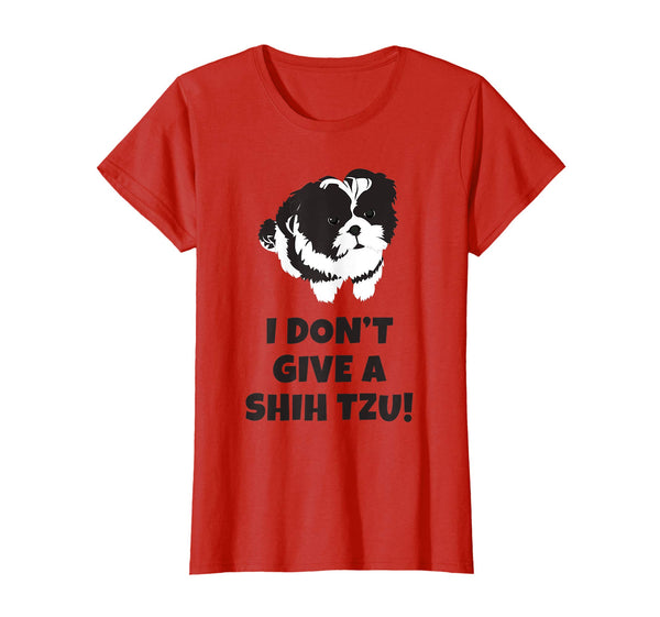 I Don't Give A Shih Tzu T-shirt
