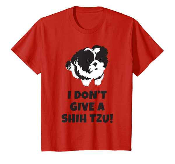 I Don't Give A Shih Tzu T-shirt